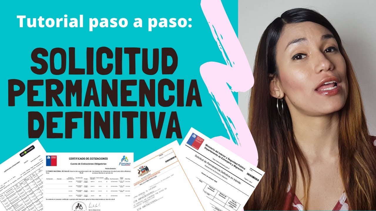 Solicitud de PERMANENCIA DEFINITIVA en Chile. Tutorial paso a paso