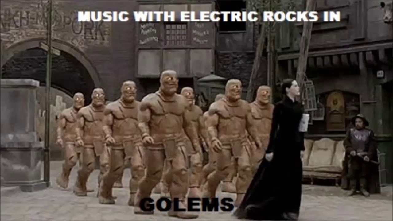 GOLEMS!