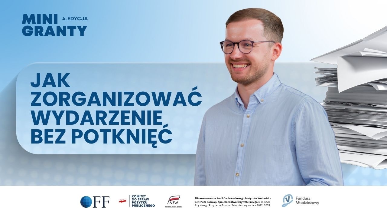 Organizacja logistyki wydarzenia - Szkolenie 2 Mini Granty 2026 - Krzysztof Chojnowski