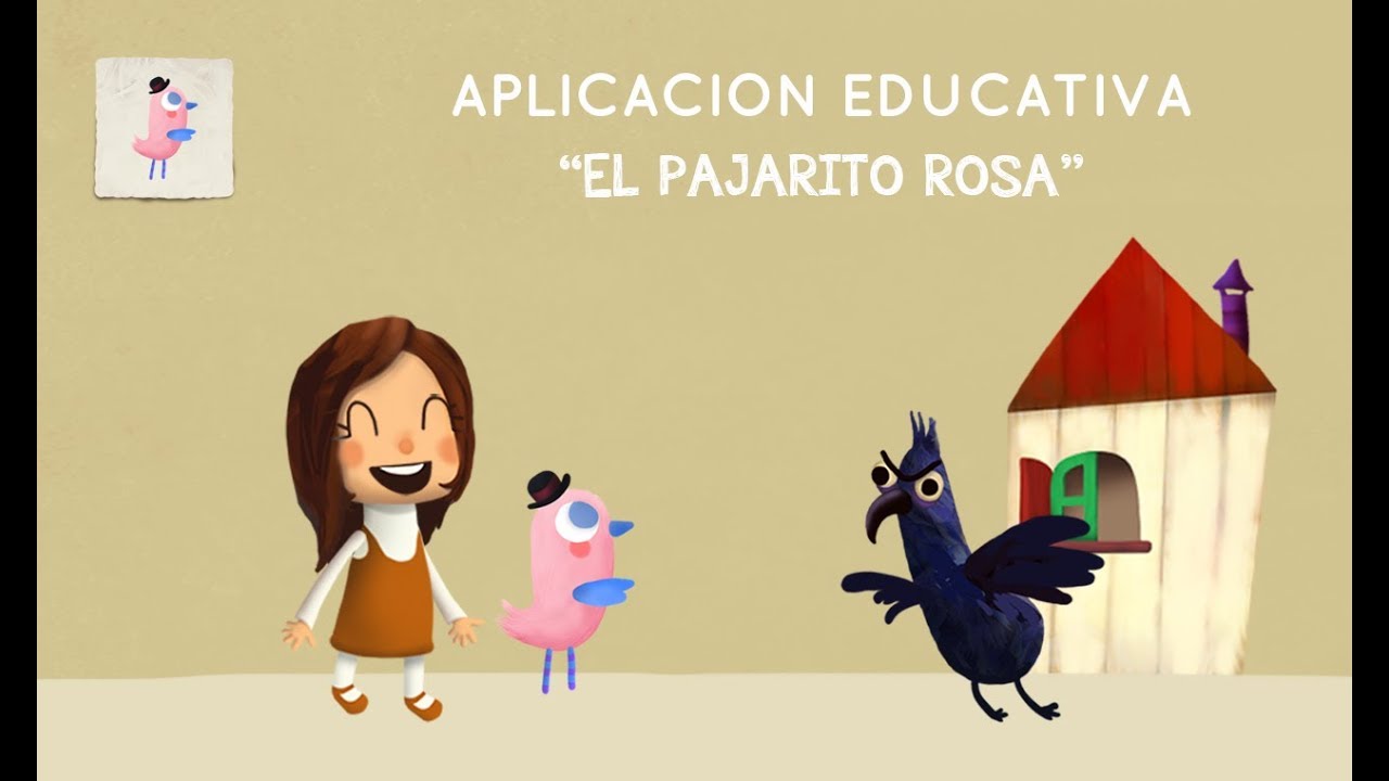Aplicación educativa EL PAJARITO ROSA