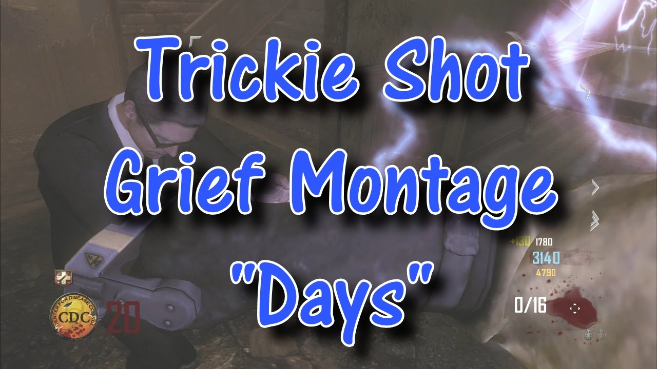 Trickie Shot Grief Montage 