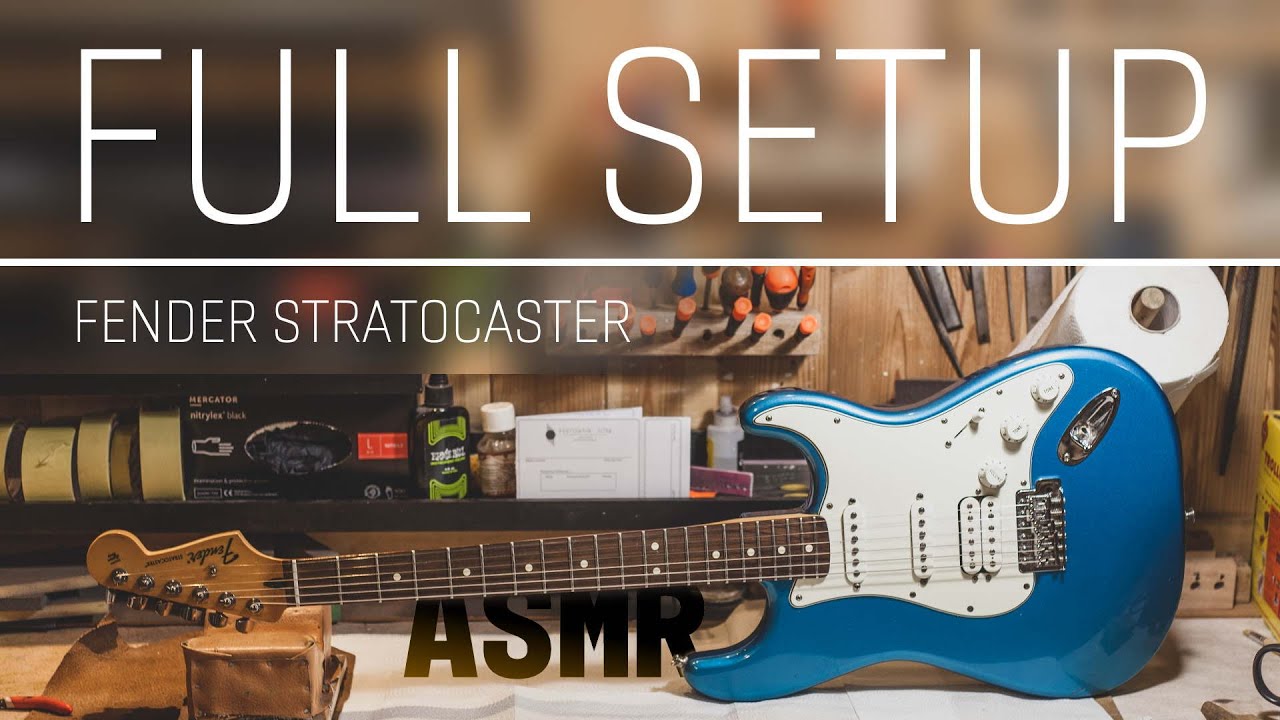 Fender Stratocaster Full Setup | 🤫 No talking | ASMR 🌲🌲🌲