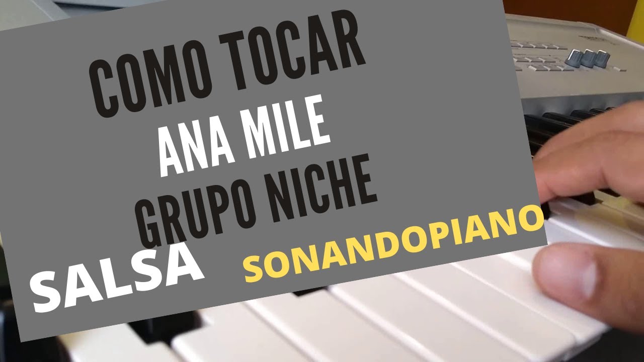 ANA MILE  EN PIANO