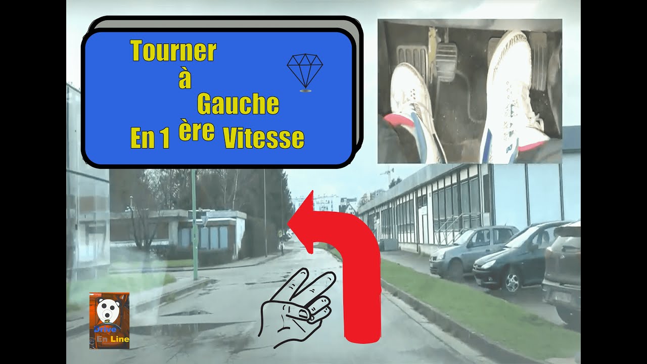 Tourner à Gauche en Première: La 1ère Roulante/Reprise 1ère (Permis de Conduire en Ligne)