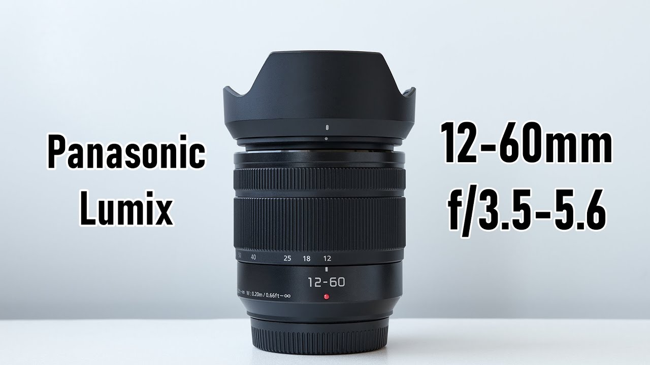 Panasonic 12-60mm f/3.5-5.6. Могучий зум для Micro 4/3