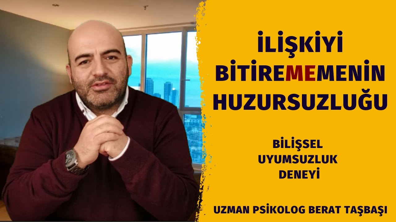Bitmesi Gereken İlişkiyi Bitirememek | Ayrılamamanın Getirdiği Huzursuzluk | Bilişsel Çelişki Deneyi