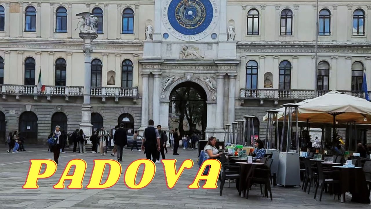 PADOVA [Padua] - ITALIA 🇮🇹  - WALKING TOUR