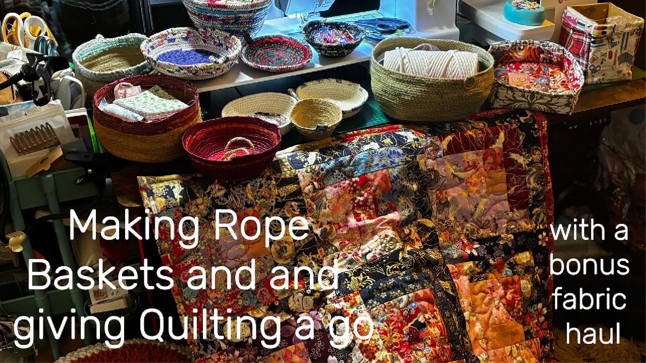 Rope Bowls using up my scraps and learning Quilt Blocks with a bonus fabric haul at the end