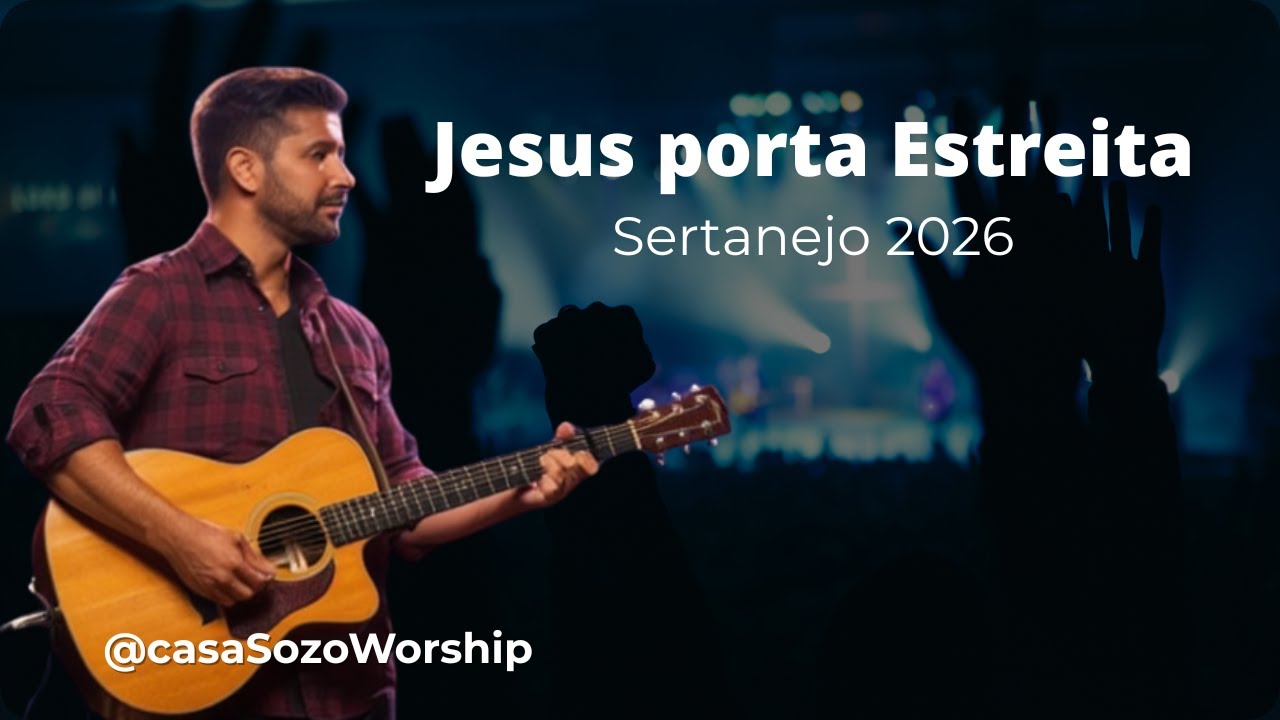 Jesus a Porta Estreita - Hinos de Louvor e Adoração