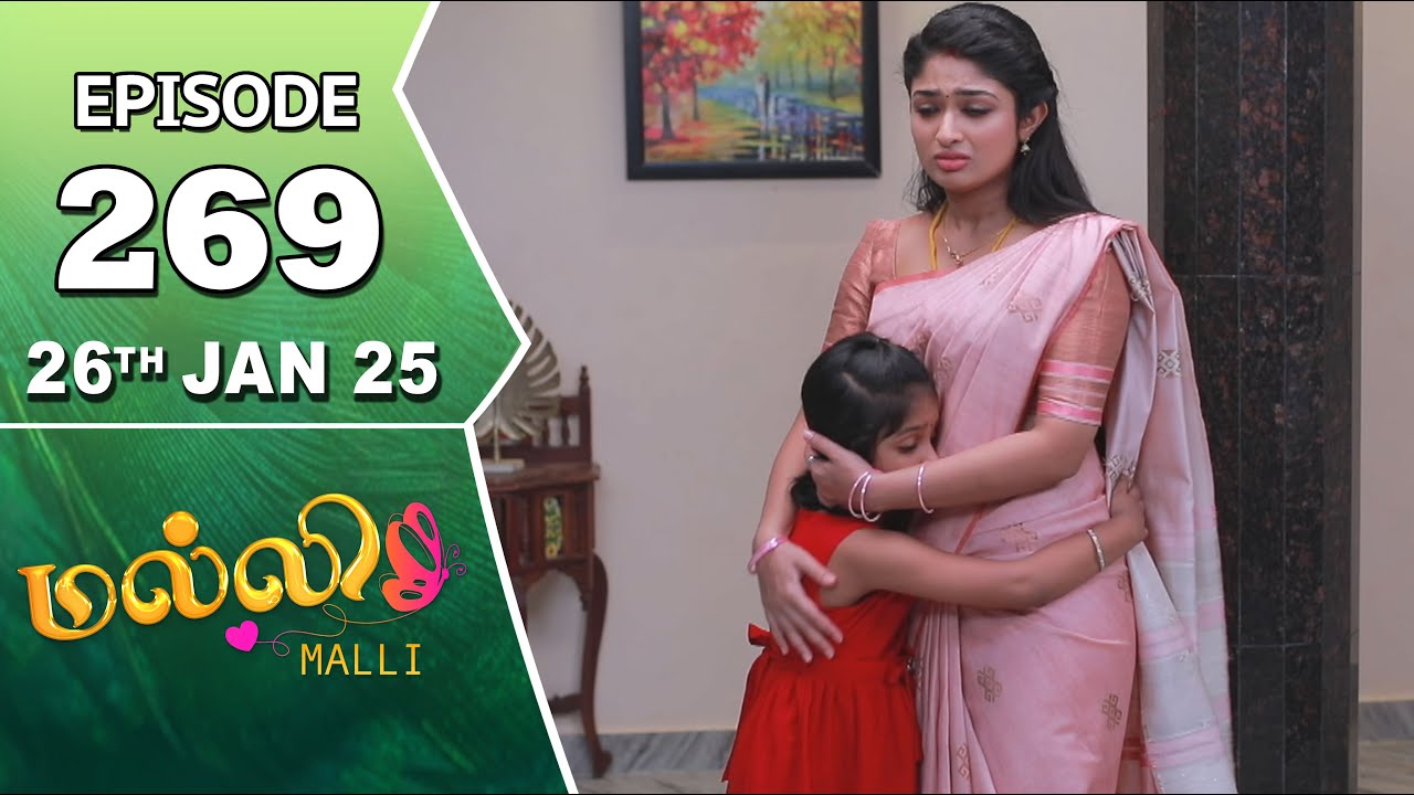 Malli Serial | Episode 269 | 26th Jan 2025 | Nikitha | Vijay | Saregama TV Shows Tamil