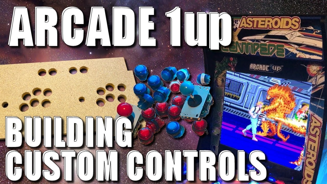 Arcade 1Up - Building a Custom Control Deck!