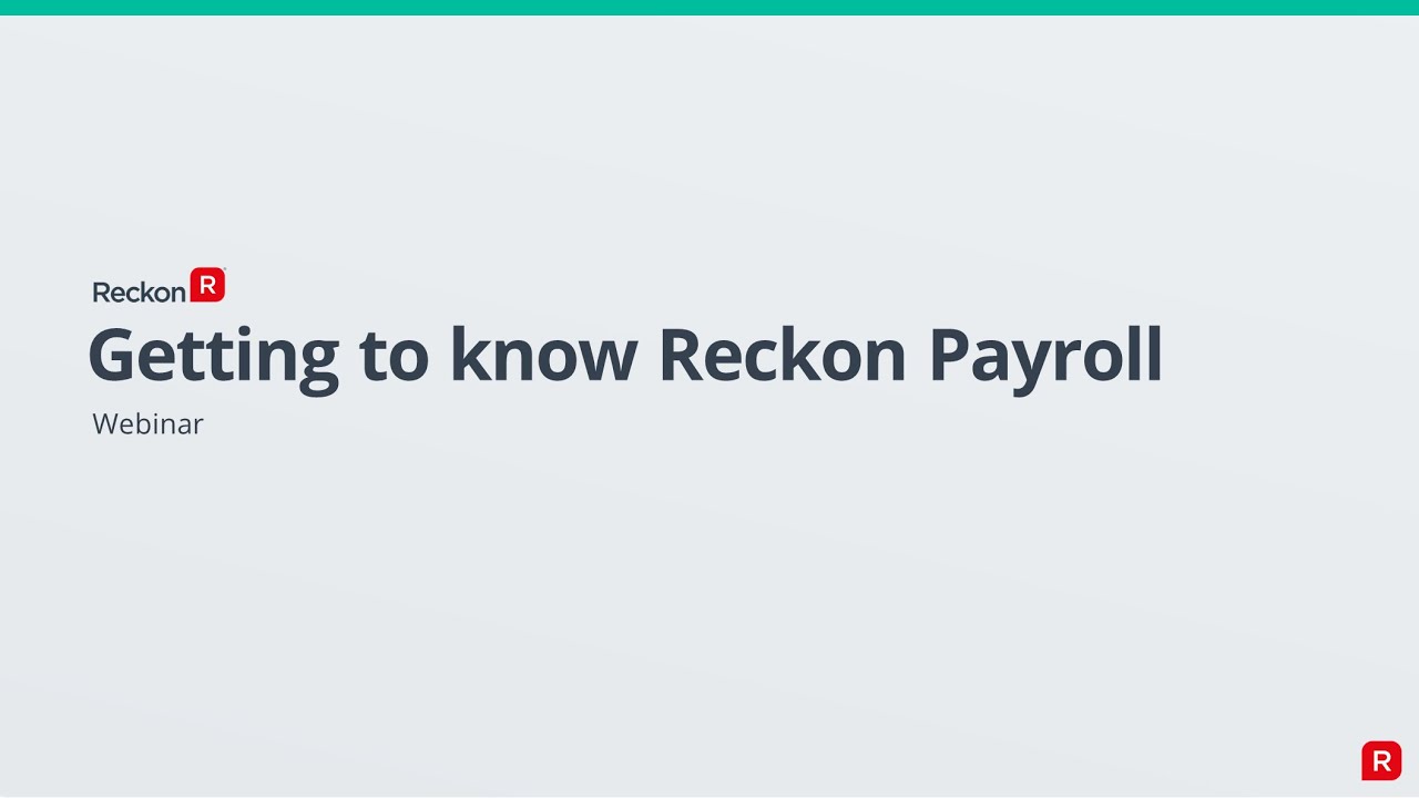 Getting to know our exciting new Reckon Payroll experience - WEBINAR