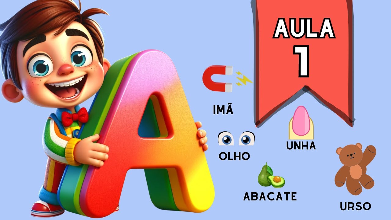 COMO ENSINAR UMA CRIANÇA A LER E ESCREVER? | AS VOGAIS, AULA 1