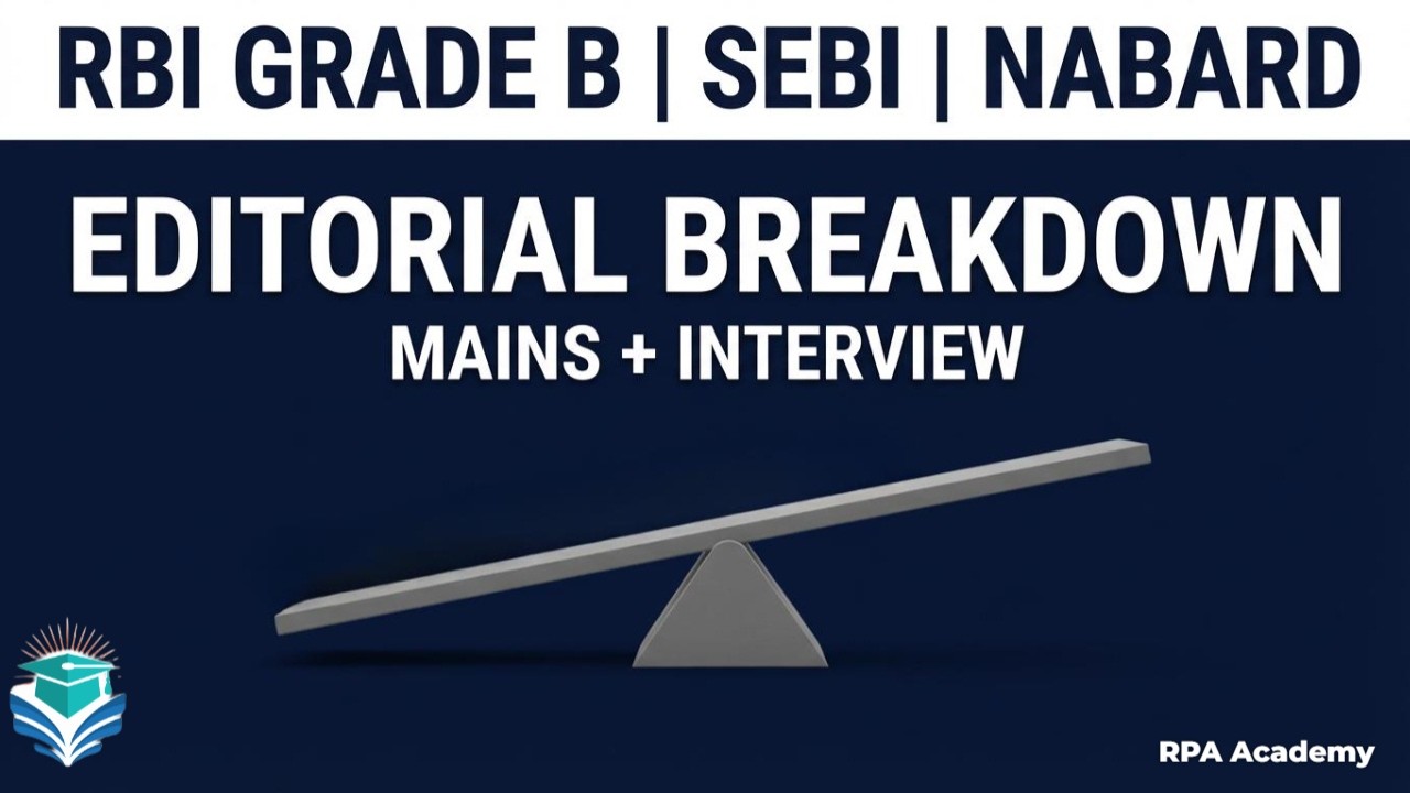 23rd Feb Editorial Analysis for RBI Grade B SEBI NABARD | Descriptive Paper & Interview Preparation