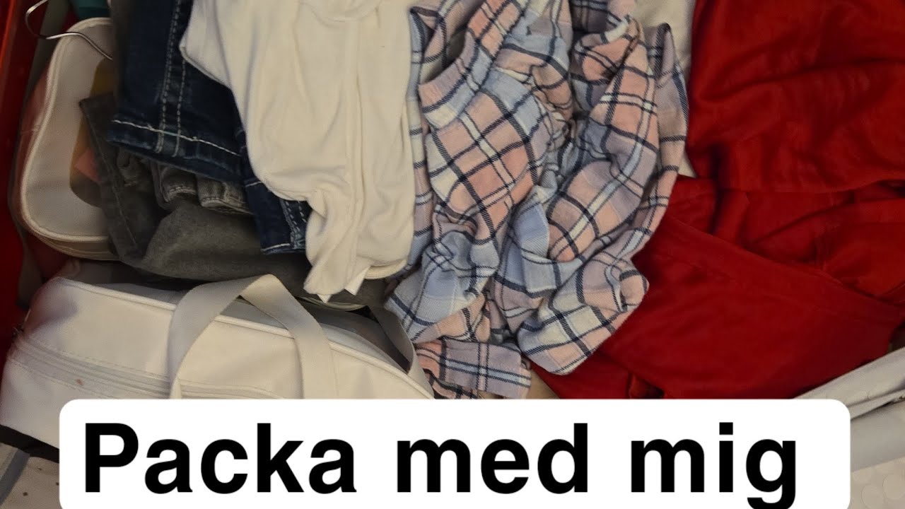 Packa med mig part 3