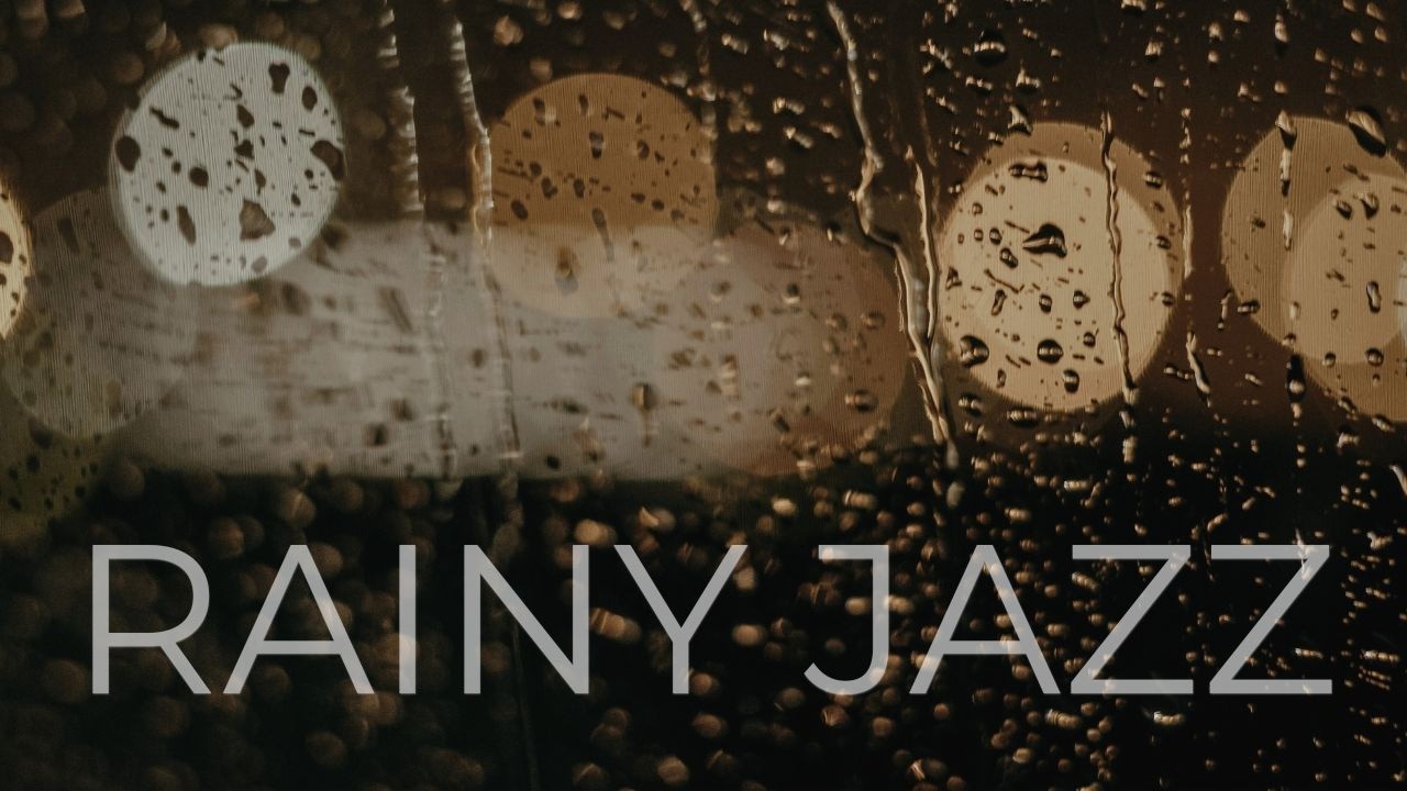 Rainy Jazz ☔ Cozy Music for Studying & Relaxing (1 Hour)