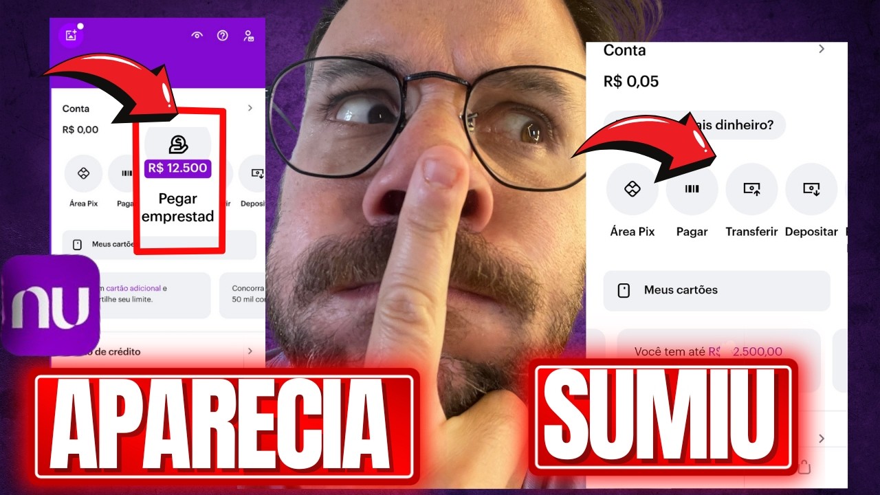 EMPR&Eacute;STIMO NUBANK SUMIU! Por que Apareceu e Desapareceu? (O Que Fazer para ELE VOLTAR!)