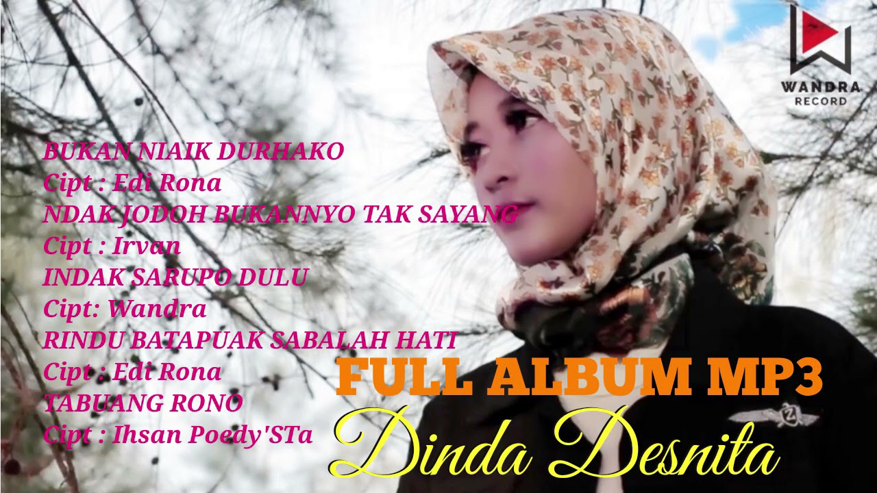 MINANG TERBARU 2021 - FULL ALBUM MP3 - DINDA DESNITA (official music video)