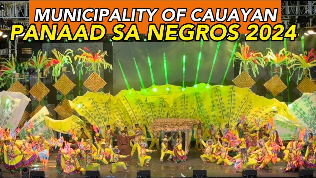 MUNICIPALITY OF CAUAYAN - LUBAY LUBAY FESTIVAL |  PANAAD SA NEGROS 2024 #panaadsanegros