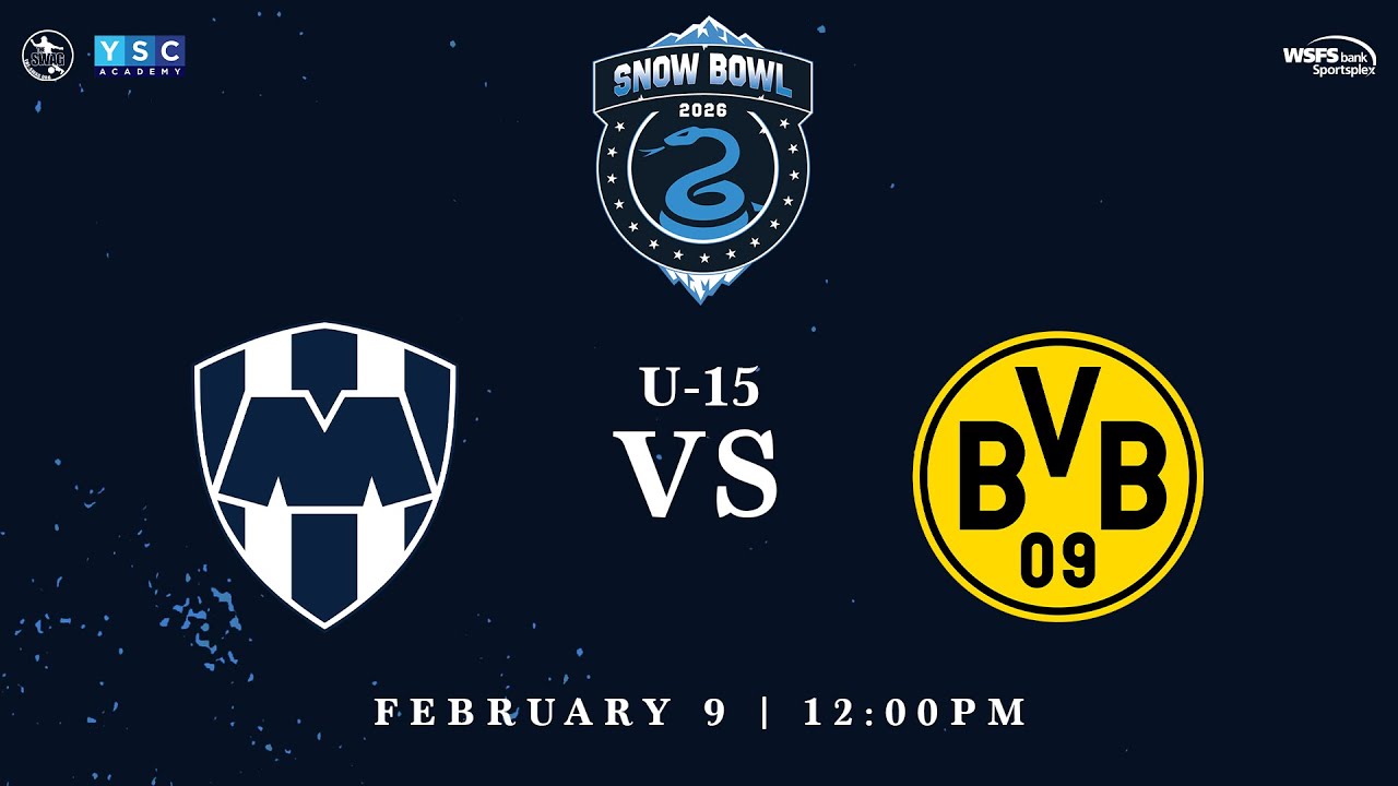 Snow Bowl 2026 | U-15 CF Monterrey vs. Borussia Dortmund