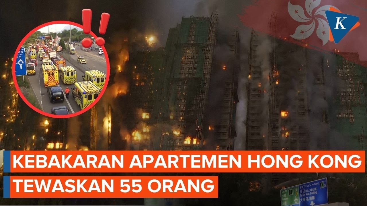 Update Kebakaran Apartemen di Hong Kong: 55 Orang Tewas, 279 Hilang