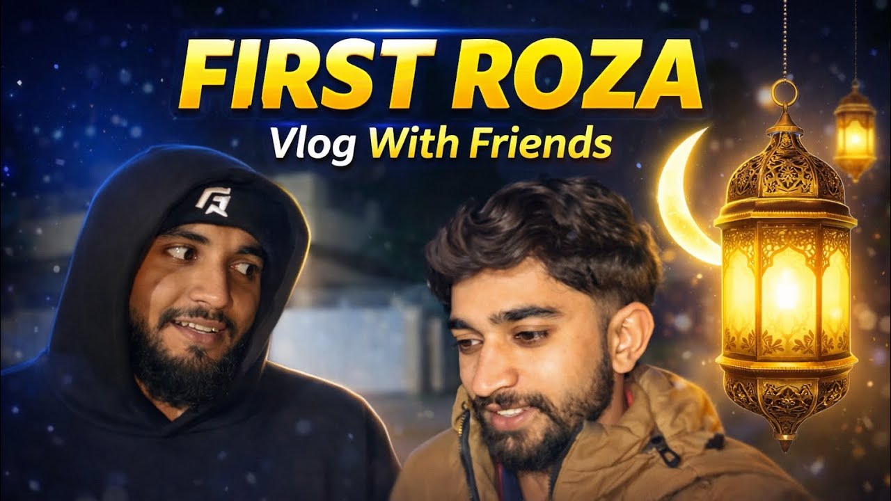 First roza|| or Baad ma university #RamzanVlog #FirstRoza #Ramadan2026 #RozaVlog #DailyVlog