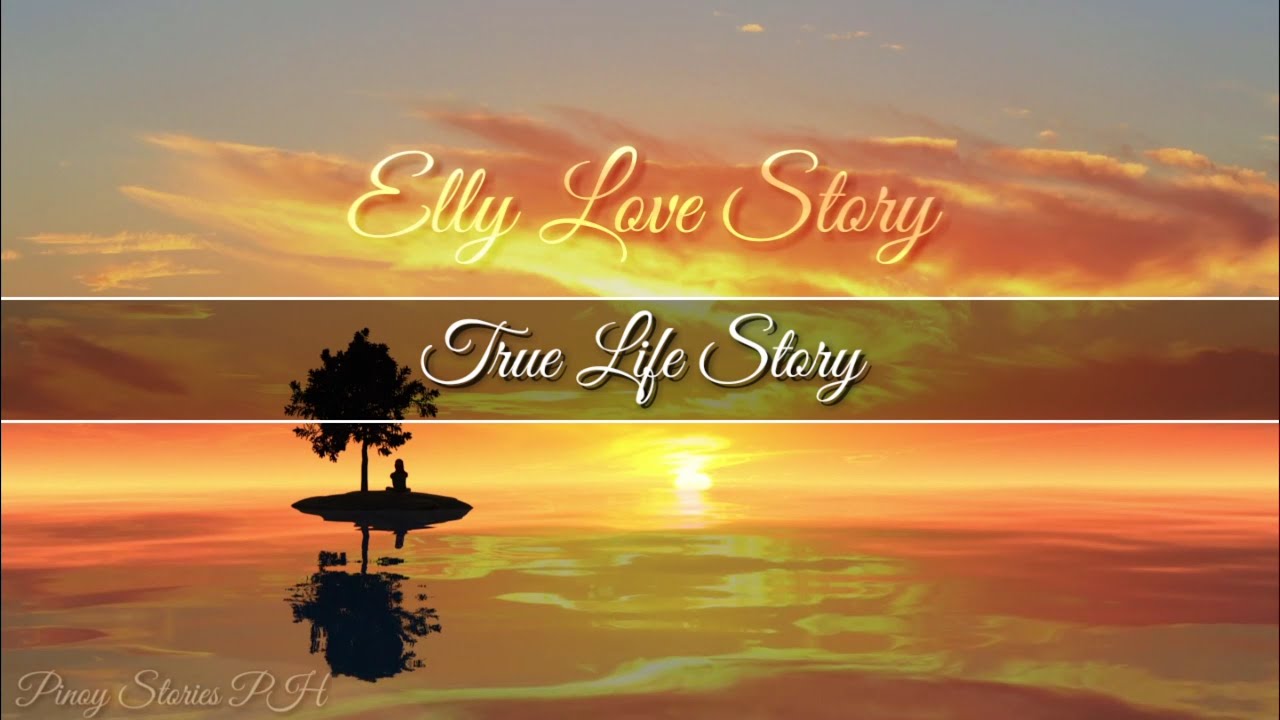 Elly Campus Love Story (True Life Story) | Filipino Stories