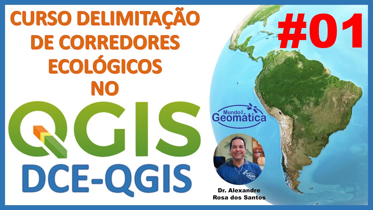 Aula 01 - Apresentação do curso. Curso QGIS