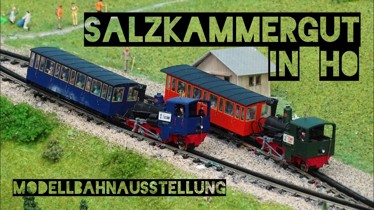 Das Salzkammergut in H0 – Modellbahnausstellung in Strobl