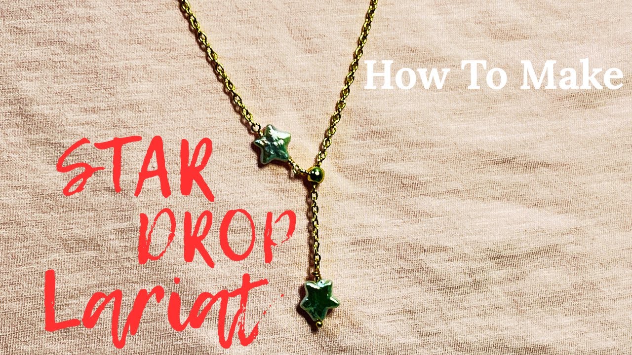 DIY Star Lariat Drop Necklace Tutorial #Lariatnecklace #Ynecklace #Dropnecklace #starpendant