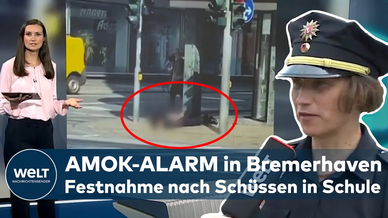 AMOK-ALARM in Bremerhaven: „Es sieht nach einem gezielten Angriff aus“ | WELT THEMA - EILMELDUNG