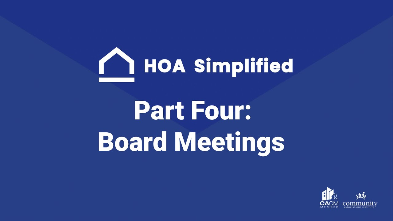 HOA Board Meetings (How Decisions Are Made in Your HOA)