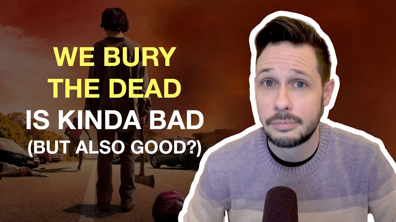 WE BURY THE DEAD (2026) is only KINDA bad.