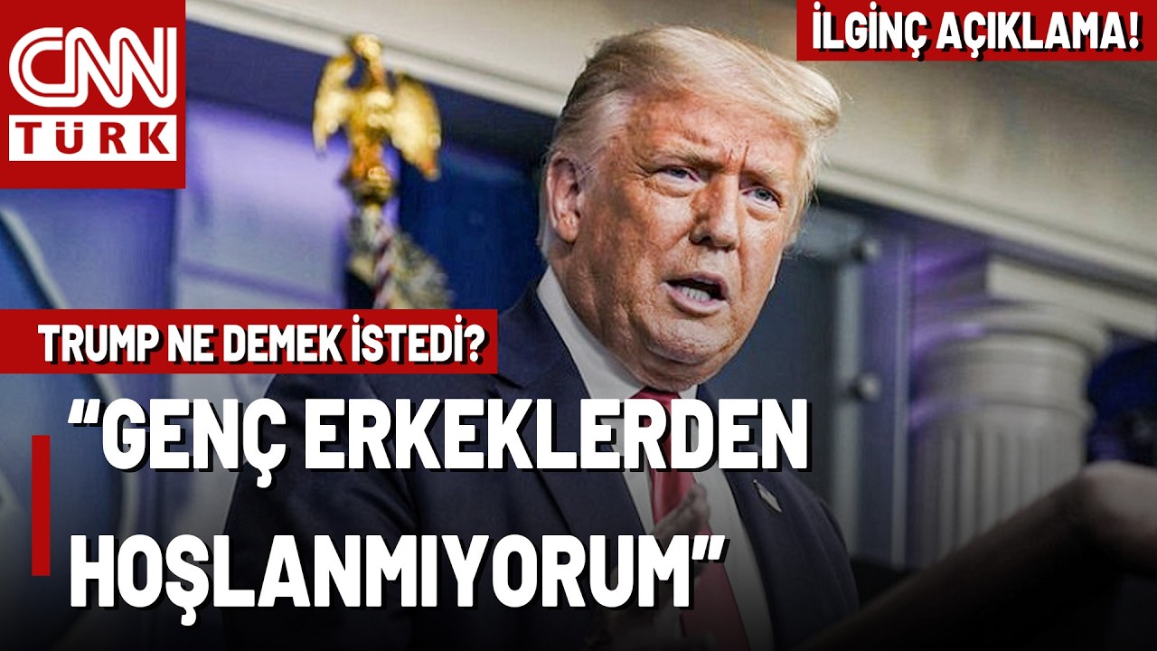 Trump'ın “Kadınlardan Hoşlanıyorum, Genç Erkeklerden Hoşlanmıyorum” Sözü Siyasi mi, Mizahi mi?