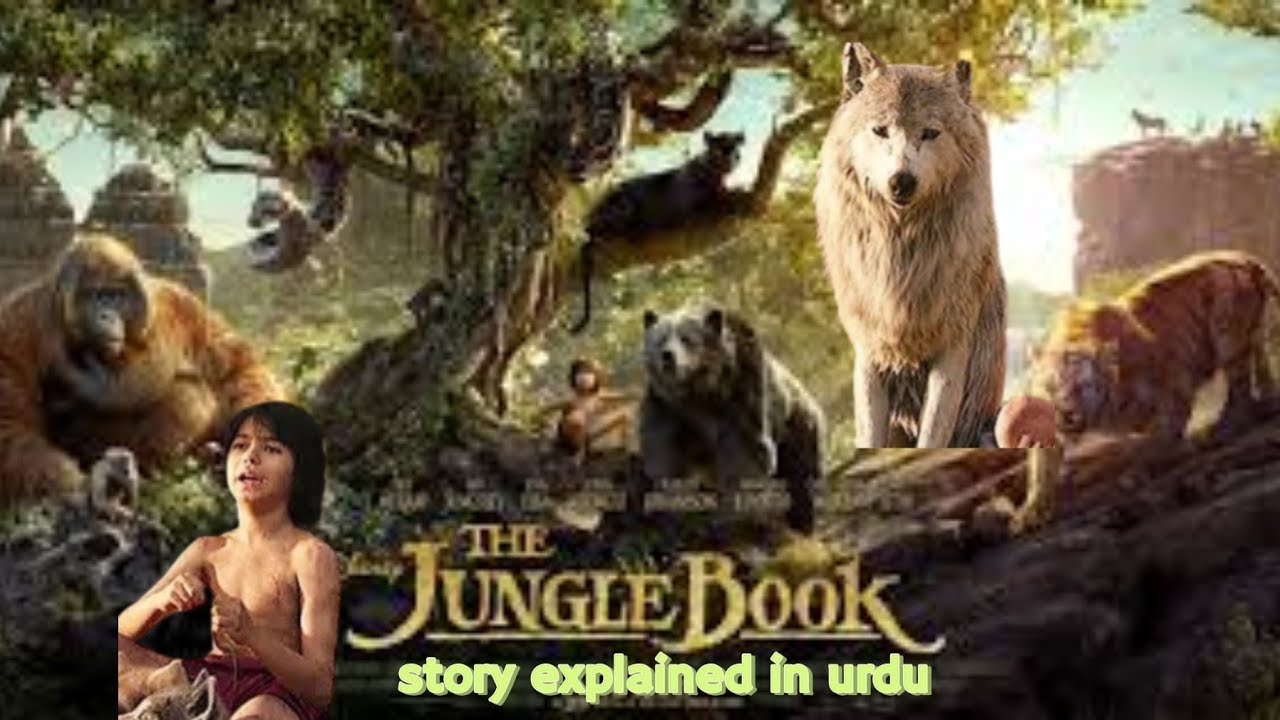 Jungle book|the jungle book kahani explained in urdu|mega episode jungle book movie full explained 