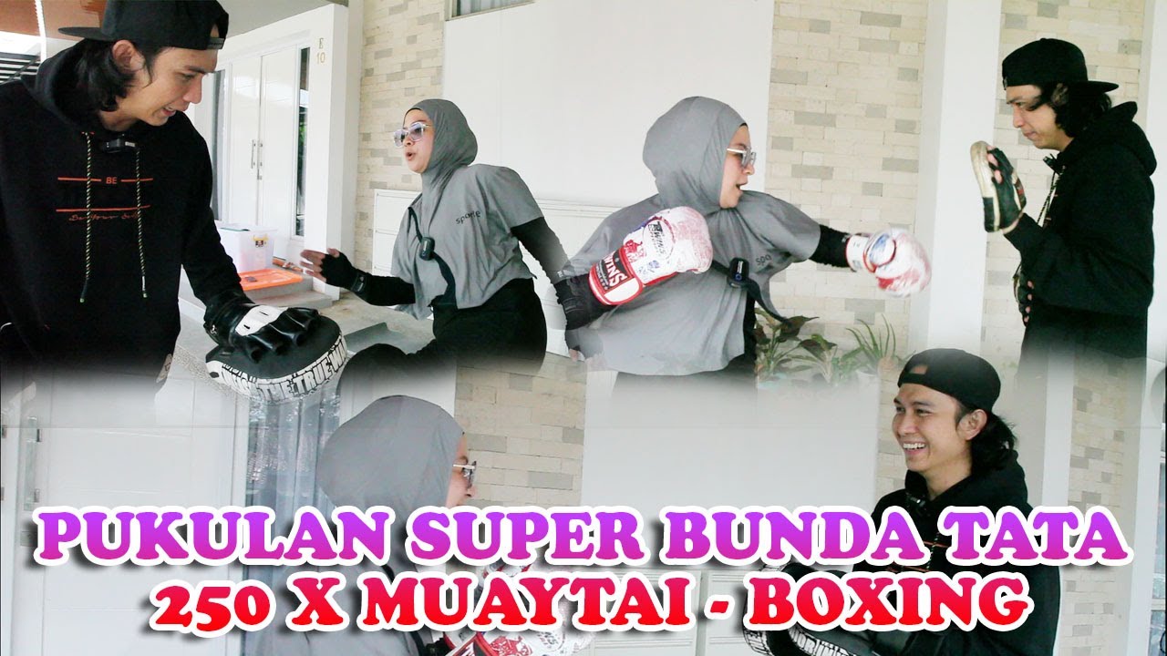 PUKULAN SUPER 250 KALI MUAYTHAI BUNDA TATA