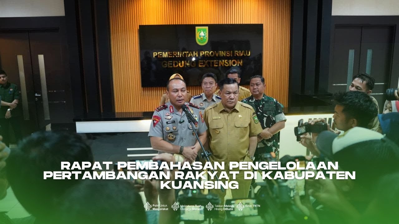 KAPOLDA RIAU IRJEN POL HERRY HERYAWAN HADIRI RAPAT PEMBAHASAN PERTAMBANGAN RAKYAT DI KAB KUANSING