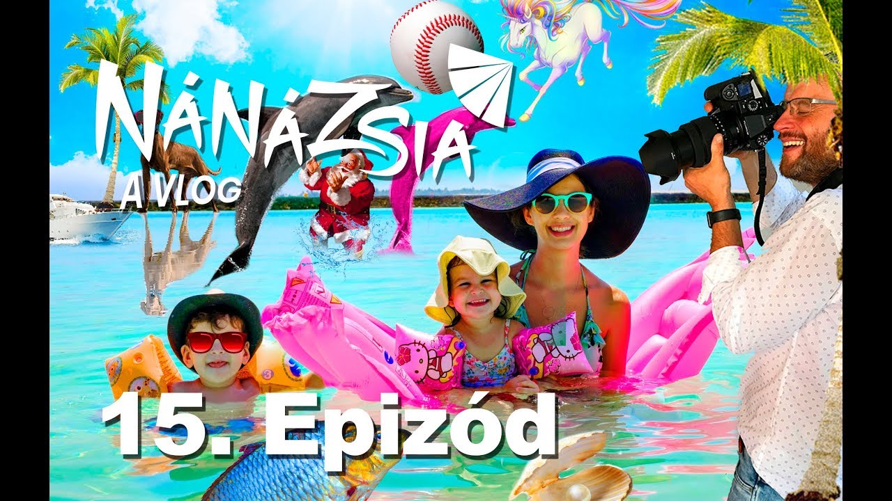 NÁNÁZSIA - 15. EPIZÓD