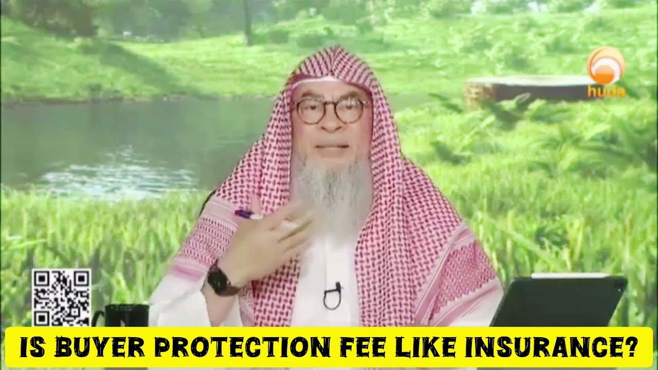 Is buyer protection fees permissible or is it same like insurance? #islam #islamic assim al hakeem