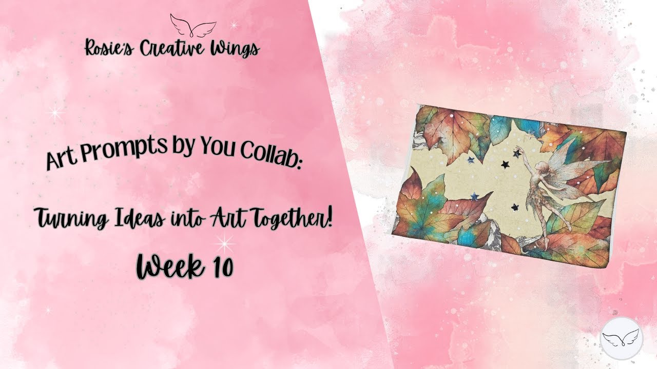 Art Prompts by You Collab Week 10  #artpromptsbyyoucollab #papercrafts #mixedmediaart