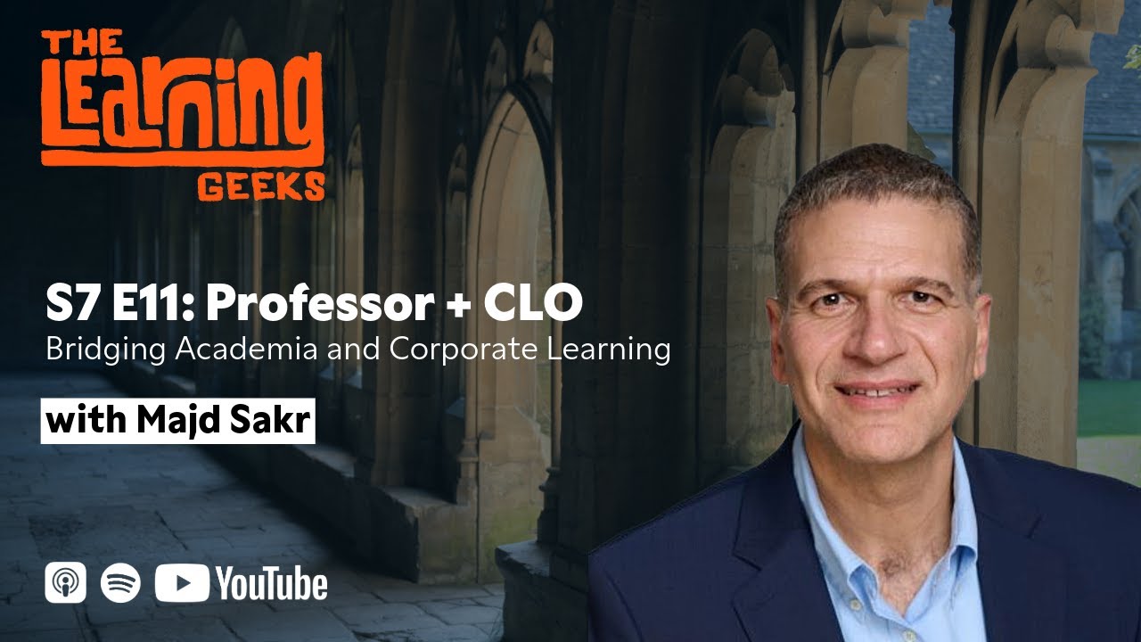 S7 E11: Professor + CLO: Bridging Academia and Corporate Learning