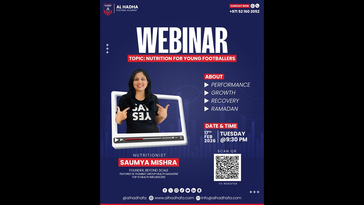 Webinar Nutrition for Young Footballers, hosted by Al Hadha Football Academy