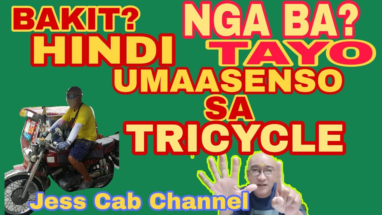 WALANG ASENSO SA TRICYCLE  |   V#76