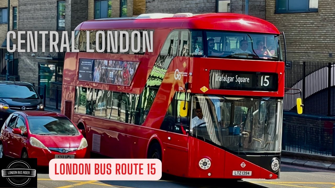 Very  Sunny London Bus Ride on Bus 15 Join us