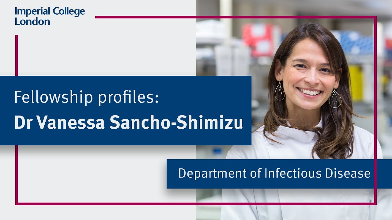 Fellowship profiles: Vanessa Sancho-Shimizu | Department of Infectious Disease