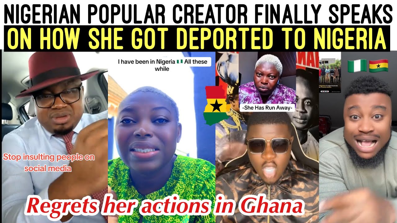 E DON CAST‼️😭 NIGERIAN POPULAR CREATOR OPENS UP ON HER DEPORTATION TO NIGERIA FROM GHANA 🇬🇭 