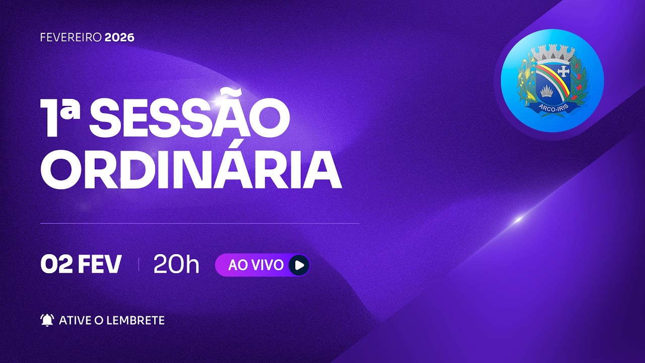 1ª Sessão Ordinária de 2026 - CÂMARA DE ARCO-ÍRIS/SP