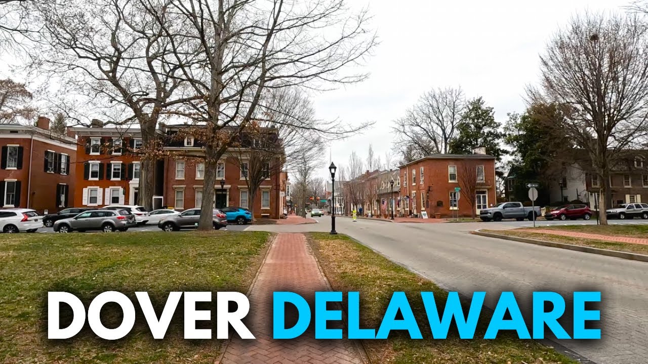 Dover Delaware Walking Tour