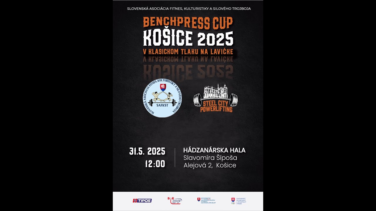 Košický Benchpress Cup v klasickom tlaku na lavičke, Košice 31.05.2025
