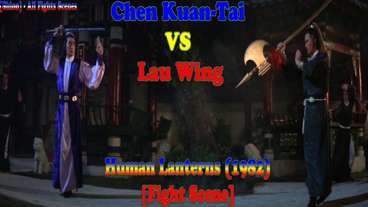 [Shion] - All Fights Scenes - Chen Kuan-Tai VS Lau Wing 😄👻🐲🇵🇹